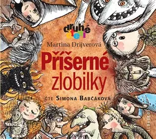 Martina Drijverová: Příšerné Zlobilky