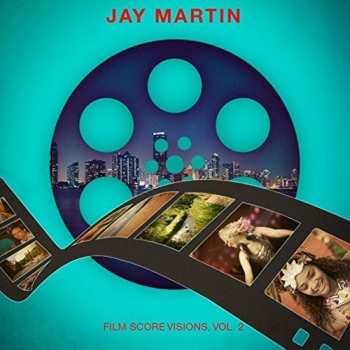 CD Martin,jay: Film Score Visions 2