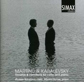 Album Bohuslav Martinů: Sonatas & Variations For Cello And Piano