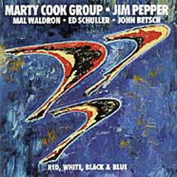 Album Marty Cook Group: Red, White, Black & Blue