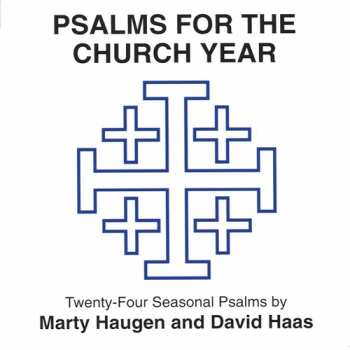 CD Marty Haugen: Psalms For The Church Year 1