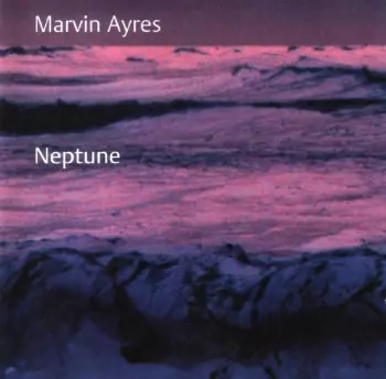 Marvin Ayres: Neptune