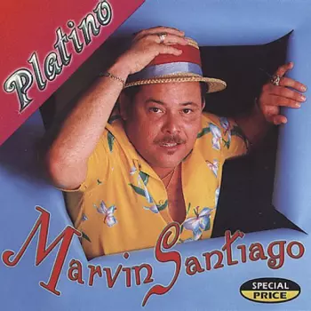 Marvin Santiago: Serie Platino