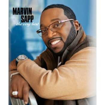 Album Marvin Sapp: Marvin Sapp: The Very Best