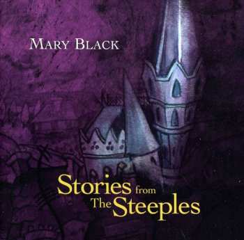 CD Mary Black: Stories From The Steeples