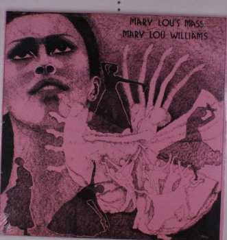 LP Mary Lou Williams: Mary Lou's Mass