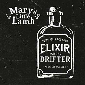 CD Mary's Little Lamb: Elixir For The Drifter