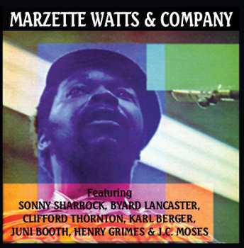 Album Marzette Watts: Marzette And Company