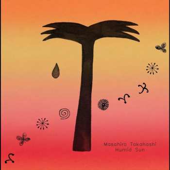 LP Masahiro Takahashi: Humid Sun