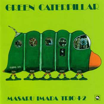 CD Masaru Imada Trio: Green Caterpillar