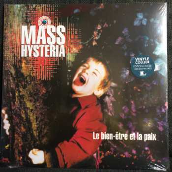 LP Mass Hysteria: Le bien-être et la paix CLR | LTD
