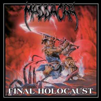 LP Massacra: Final Holocaust LTD | CLR