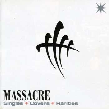 Album Massacre: Singles + Covers + Rarities