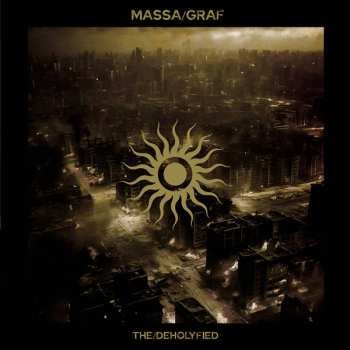 Album Massa/Graf: The/Deholyfied
