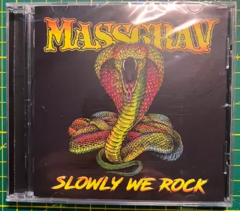 Slowly We Rock