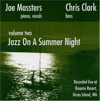 Album Massters,joe / Clark,chris: Jazz On A Summer Night 2