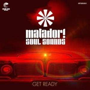 LP Matador! Soul Sounds: Get Ready LTD | CLR