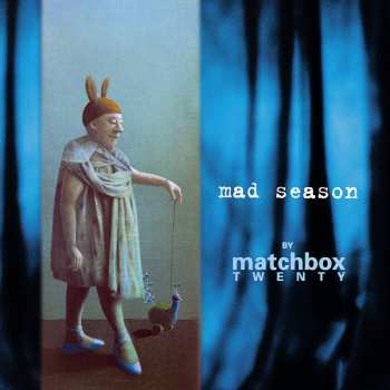 CD Matchbox Twenty: Mad Season