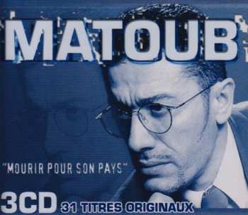 Album Matoub Lounes: Mourir Pour Son Pays