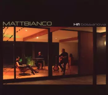 Matt Bianco: Hifi Bossanova