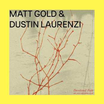 Album Matt Gold: Devotional Fade