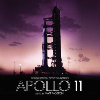 CD Matt Morton: Apollo 11 (Original Motion Picture Soundtrack) PIC