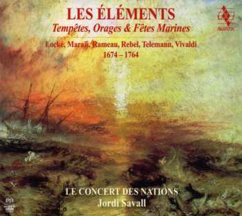 Album Antonio Vivaldi: Les Éléments · Tempêtes, Orages & Fêtes Marines