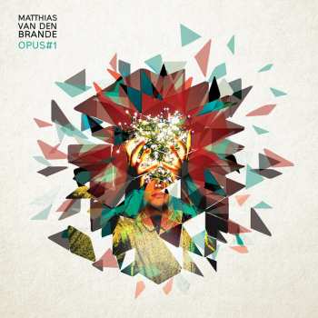 Album Matthias van den Brande: Opus#1