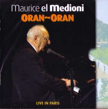 Album Maurice El Medioni: Oran-Oran