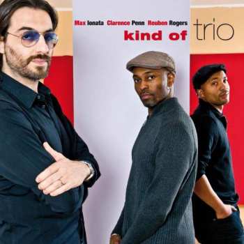 Album Clarence Penn: Kind Of Trio