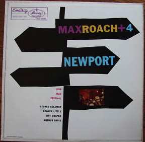 CD Max Roach Quintet: Max Roach + 4 At Newport LTD