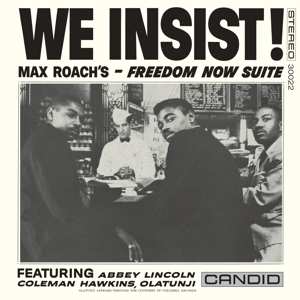 LP Max Roach: We Insist! Max Roach's Freedom Now Suite CLR