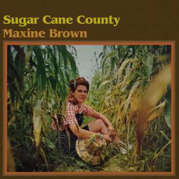Album Maxine Brown: Sugar Cane County