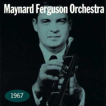 CD Maynard Ferguson & His Orchestra: 1967