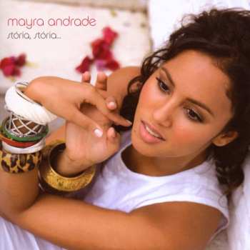 CD Mayra Andrade: Stória, Stória...