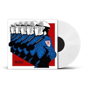 LP MDC: Millions Of Dead Cops