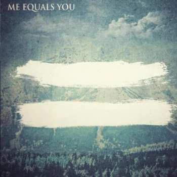 Album Me Equals You: Me Equals You Ep