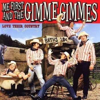 LP Me First & The Gimme Gimmes: Love Their Country