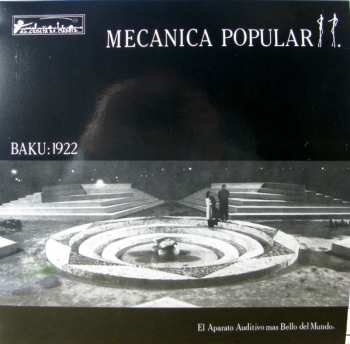 LP Mecanica Popular: Baku: 1922 LTD