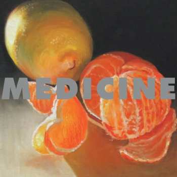 Album Medicine: To The Happy Few