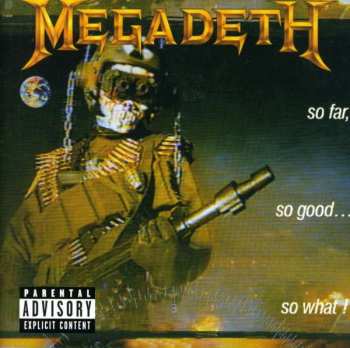 Album Megadeth: So Far, So Good... So What!