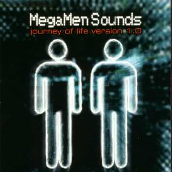 Album Megamen Sounds: Journey Of Life Version 1.0