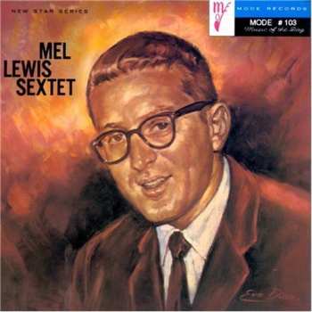CD Mel Lewis Sextet: Mel Lewis Sextet