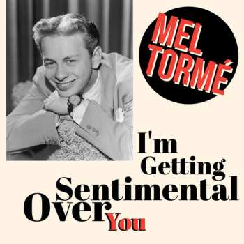 CD Mel Tormé: I'm Getting Sentimental Over You