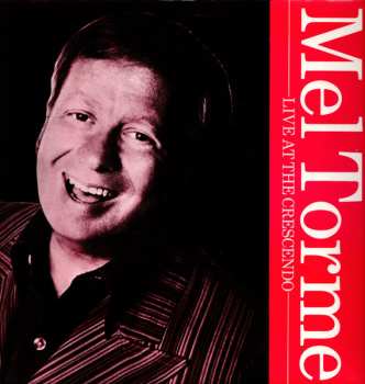 Album Mel Tormé: Live At The Crescendo