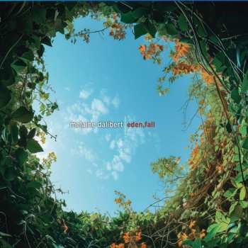 Album Melaine Dalibert: Eden, Fall
