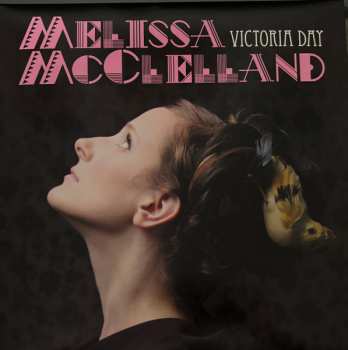 LP Melissa McClelland: Victoria Day