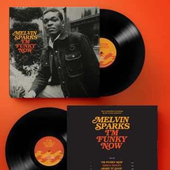 LP Melvin Sparks: I'm Funky Now LTD