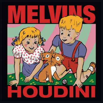 LP Melvins: Houdini