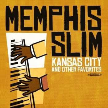 Album Memphis Slim: Kansas City & Other Favorites